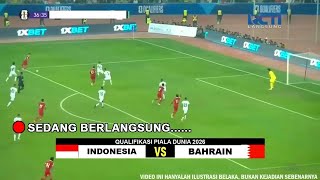 🔴 LIVE LANGSUNG  HASIL AKHIR TIMNAS INDONESIA VS BAHRAIN  Qualifikasi Piala Dunia 2026 [upl. by Nylear]