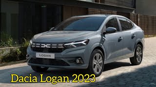 Nouveau Dacia Logan 2023  Extérieur amp Intérieur [upl. by Kablesh]