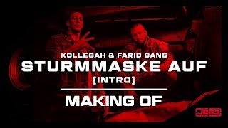 Kollegah amp Farid Bang  quotSTURMMASKE AUFquot Making Of [upl. by Aikimat]