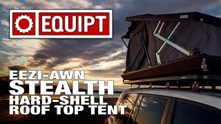 EeziAwn Stealth Hard Shell Roof Top Tent [upl. by Samaria]