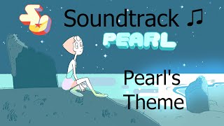 Steven Universe Soundtrack ♫  Pearls Room [upl. by Anelegna]