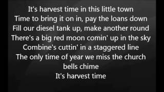 Luke Bryan  Its Harvest Time with Lyrics [upl. by Rimola]