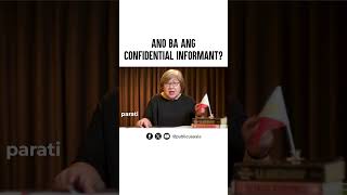 Ano nga ba ang Confidential Informant [upl. by Falcone905]