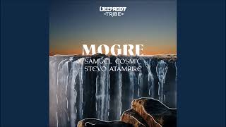 Mogre Extended Mix Samuel Cosmic amp Stevo Atambire DEEP ROOT TRIBE [upl. by Festa]