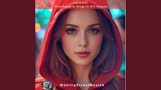 Rooikappie Sing in Afrikaans Volume1 [upl. by Jordans]