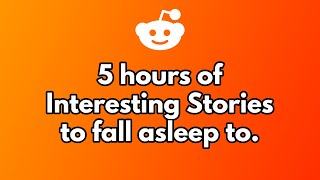 5 hours of stories to fall asleep to [upl. by Vincenz854]