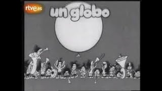 🧧UN GLOBO DOS GLOBOSTRES GLOBOS intro cancion años 70 [upl. by Arvo]