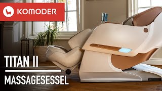 Luxuriöser ShiatsuMassagesessel KOMODER TITAN II [upl. by Ahsenik]