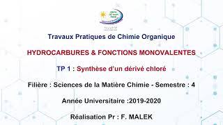 SMC  Hydrocarbures et fonctions monovalentes  TP Synthèse dun dérivé chloré [upl. by Nilats]