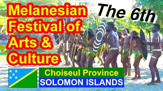 Choiseul Province Solomon Islands 6th Melanesian Festival of Arts and Culture [upl. by Nala339]