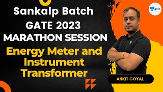 Energy Meter and Instrument Transformer  Marathon Session  Ankit Goyal [upl. by Ahsikin760]