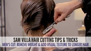 Mens Haircut Remove Weight and Add Texture To Longer Hair [upl. by Inalan247]