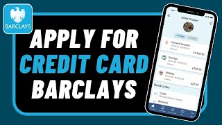 How to Apply for Credit Card Barclays App [upl. by Aronoel]