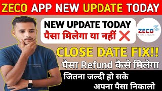 ZECO EARNING APP WITHDRAWAL PROBLEM।।ZECO APP TODAY NEW UPDATE।। कैसे मिलेगा सबका पैसा [upl. by Thant]