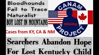 Missing 411 David Paulides Presents Missing Person Cases from Kentucky New Mexico amp Sequoia NP [upl. by Paugh728]