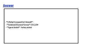 Ethanol 2propanol 2methyl2propanol CH3 CH3  CH2OH CH3 CHCH [upl. by Behah833]