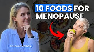 Top 10 Foods for Managing Perimenopause and Menopause Symptoms [upl. by Gurango]