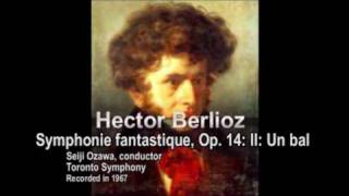 Ozawa conducts Berlioz Symphonie fantastique  Second Movement Part 37 [upl. by Oleg]