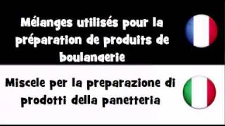 TRADUCTION EN 20 LANGUES  Mélanges utilisés pour la préparation de produits de boulangerie [upl. by Sverre270]