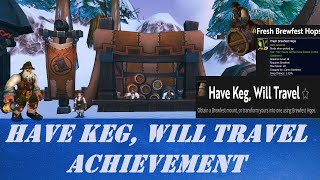 Have Keg Will Travel Wow Achievement  Brewfest Event  Preserved Brewfest Hops Fresh Brewfest Hops [upl. by Cassaundra892]