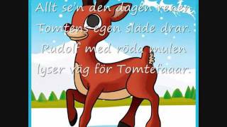 Rudolf med röda mulen med text [upl. by Tonnie]