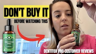 DENTITOX PRO – BUYER BEWARE – Dentitox Pro Reviews Dentitox Pro Review 2022 [upl. by Kimmy]