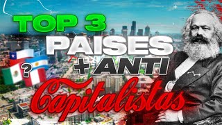 Los 3 países con la mentalidad más anticapitalista de Latinoamérica 🌎 [upl. by Redla]