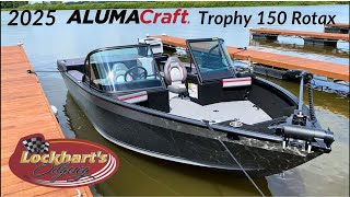 2025 Alumacraft Trophy 150 Rotax [upl. by Nodnart]