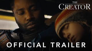 The Creator  Official Trailer [upl. by Iren]