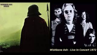 Wishbone Ash  Live In Concert 1972 Full Live Album [upl. by Airotna]