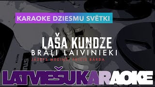 Laša kundze Jāzeps Mediņš Fricis Bārda karaoke [upl. by Sukin]