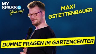 Scheiße bauen im Gartencenter  Maxi Gstettenbauer  Lieber Maxi als normal [upl. by Mehcanem460]