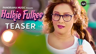 Halkie Fulkee Song Official Teaser  Freedom Sharma Anil Thakur Simetri  Yug Bhusal  Mukul C [upl. by Anatlus621]