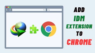 How to Add IDM Extension in Google Chrome [upl. by Indira]