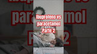 Ibuprofeno Vs Paracetamol parte 2 ibuprofeno paracetamol dor febre inflamação medicamentos [upl. by Duthie]