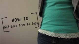 Add Lace Trim To Tops [upl. by Charita]