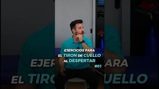 TIRÓN DE CUELLO 😱 Ejercicios que podrías realizar al DESPERTAR 🫡 fisioactivo [upl. by Michelle]