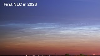 Noctilucent clouds NLC  June 45 2023 First NLC in the 2023 season Timelapse video [upl. by Namref371]