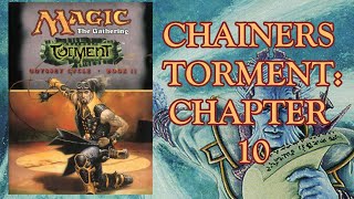 MTG Audiobook Chainers Torment  Chapter 10 [upl. by Malissa]