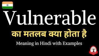 Vulnerable meaning in Hindi  Vulnerable ka kya matlab hota hai  Daily use English words [upl. by Oiliruam]