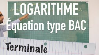 Logarithme  Équation type BAC [upl. by Najar]