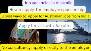 Jobs in Australia How to apply directly from India Visa sponsorship with Job offer Jobs in Demand [upl. by Macomber]