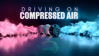 Driving On Compressed Air The LittleKnown Compressed Air Revolution [upl. by Maryanne]