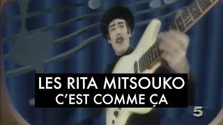 Les Rita Mitsouko  Cest comme ça Clip Officiel [upl. by Moretta679]