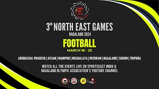 3rd North East Games Nagaland 2024  Football  Day 2 [upl. by Kikelia]