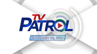 TV Patrol Livestream  October 10 2024 Full Episode Replay [upl. by Howard269]