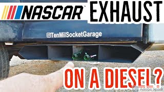 NASCAR EXHAUST ON A DIESEL [upl. by Rovner375]