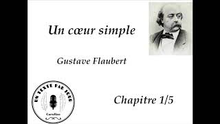 Gustave Flaubert  Un cœur simple  Chapitre 15  Livre audio  AudioBook [upl. by Isdnyl]