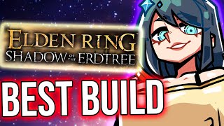 The BEST BUILD For the Elden Ring DLC [upl. by Enelyad896]