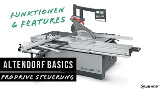 Funktionen der ProDrive Steuerung  Altendorf F 45 Formatkreissäge [upl. by Ylrac]